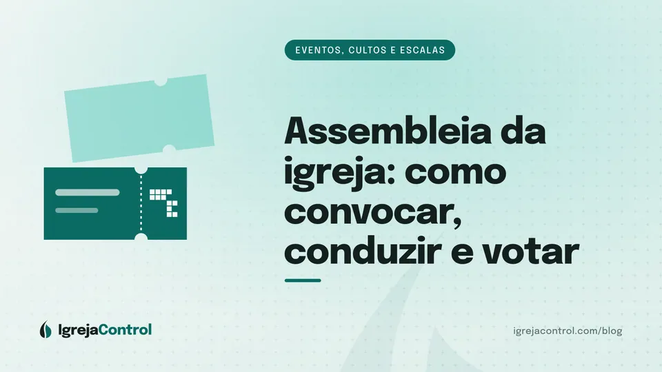 Capa do artigo sobre assembleia de igreja, com título e ilustração abstrata de eventos e reuniões em verde-petróleo
