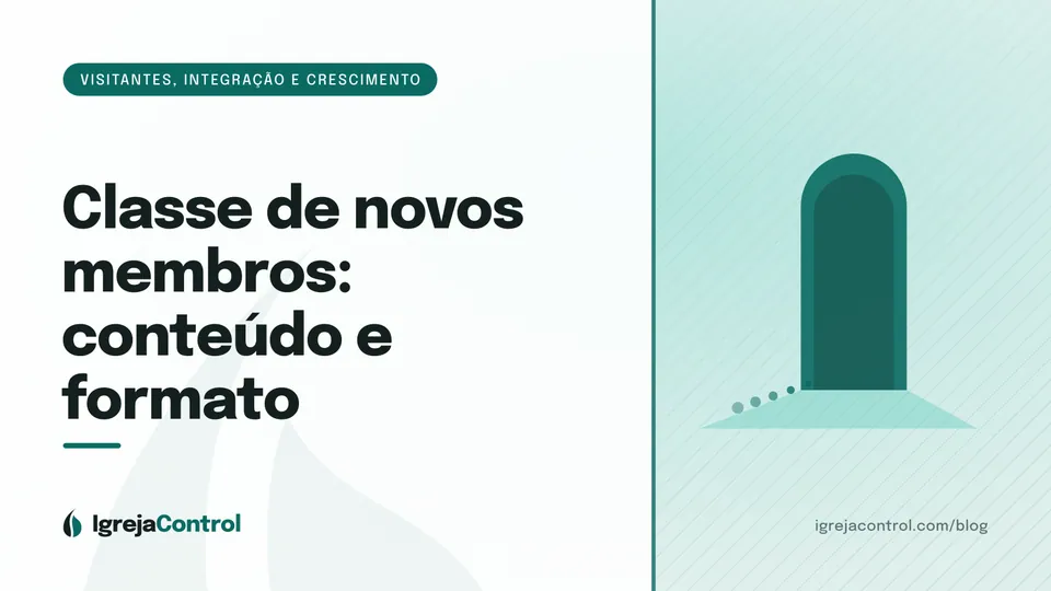 Capa do artigo sobre classe de novos membros, com título e ilustração abstrata de acolhimento e crescimento em verde-petróleo