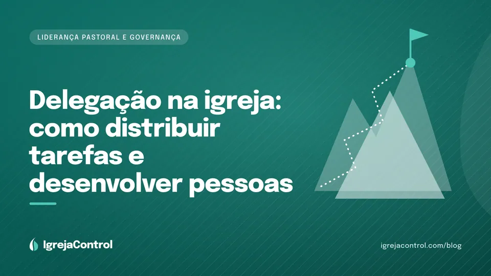 Capa do artigo sobre como delegar na igreja, com título e ilustração abstrata de liderança em verde-petróleo