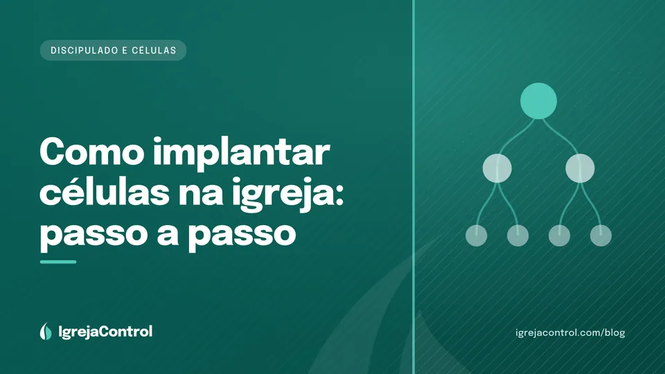 Capa do artigo sobre como implantar células na igreja, com título e ilustração de casas conectadas em verde-petróleo