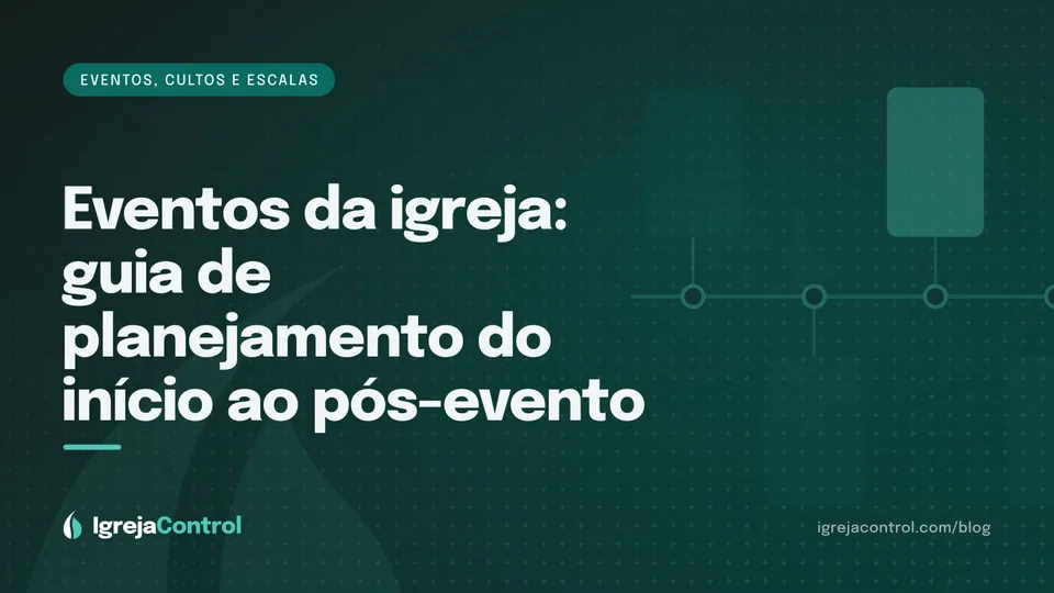 Capa do guia sobre como organizar evento na igreja, com título e ilustração de calendário e check-in em verde-petróleo