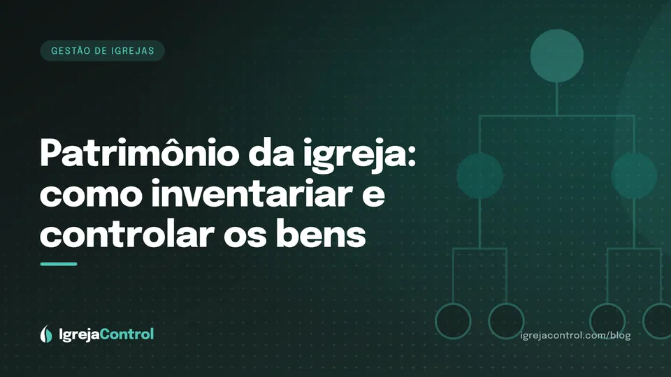 Capa do artigo sobre controle de patrimônio da igreja, com título e ilustração abstrata de gestão em verde-petróleo