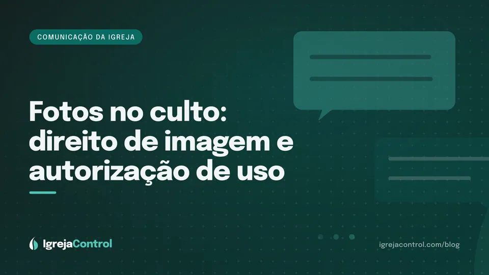 Capa do artigo sobre direito de imagem na igreja, com título e ilustração de câmera e comunicação em verde-petróleo