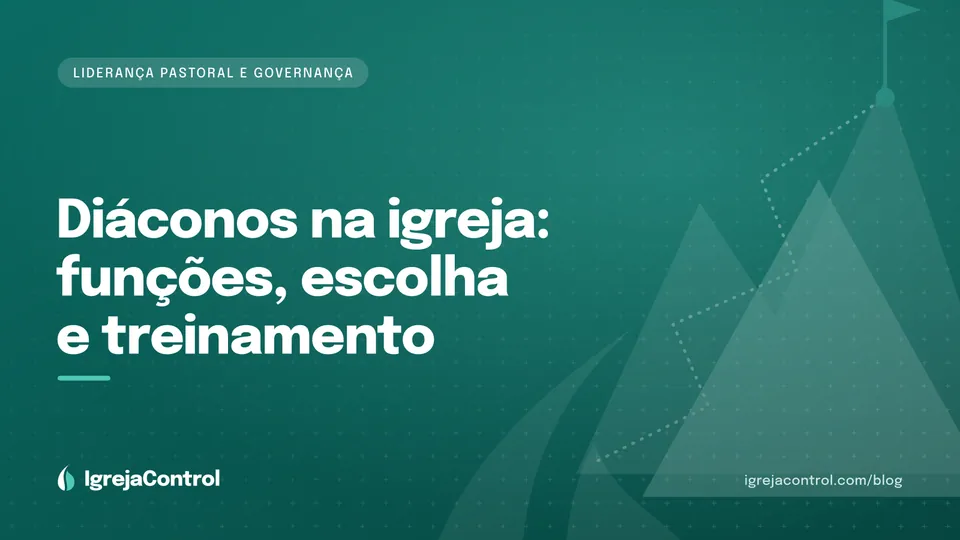 Capa do artigo sobre a função do diácono na igreja, com título e ilustração de mãos em serviço em verde-petróleo