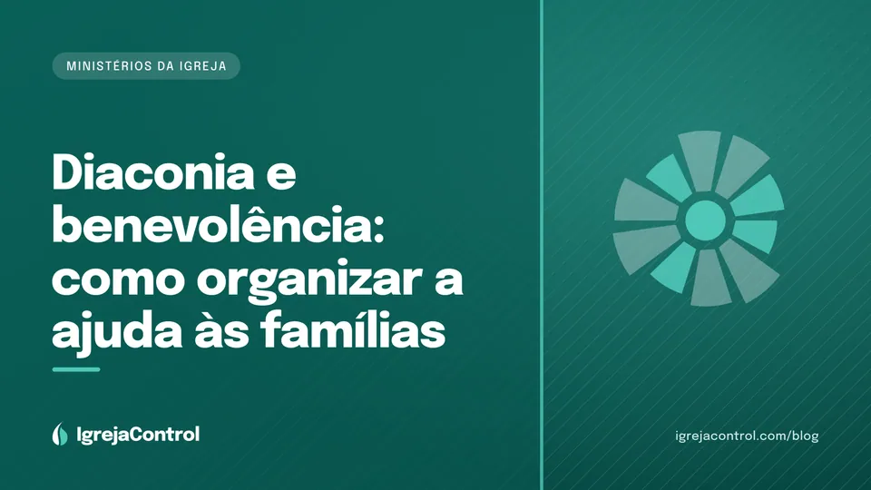 Capa do artigo sobre diaconia e fundo de benevolência da igreja, com título e ilustração abstrata de cuidado em verde-petróleo