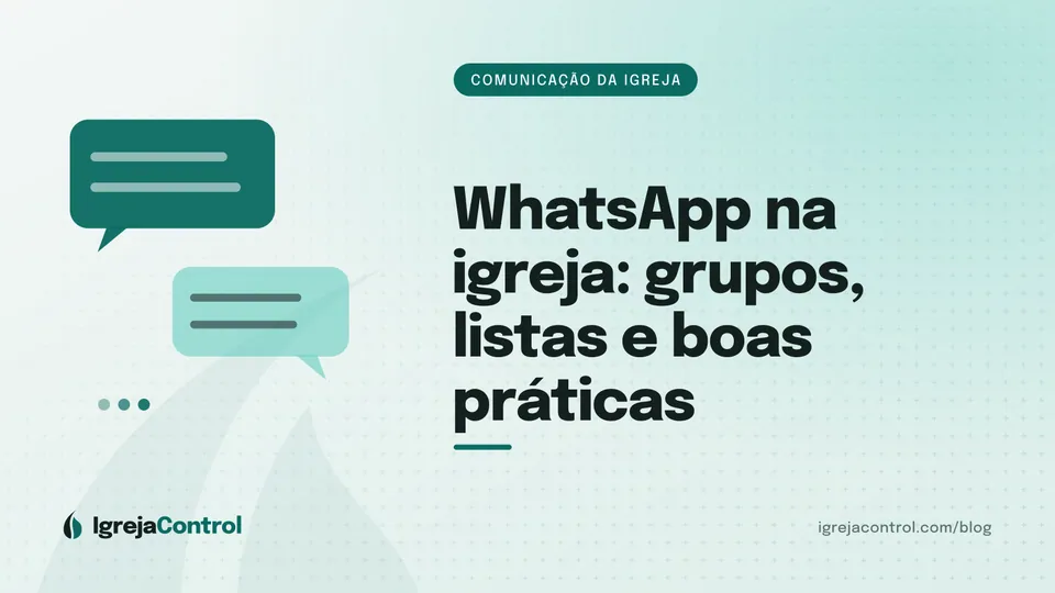 Capa do artigo sobre grupo de WhatsApp da igreja e boas práticas, com título e ilustração abstrata de comunicação em verde-petróleo