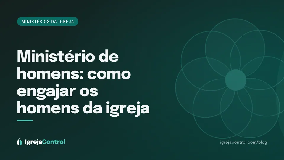 Capa do artigo sobre ministério de homens, com título e ilustração abstrata de ministérios em verde-petróleo