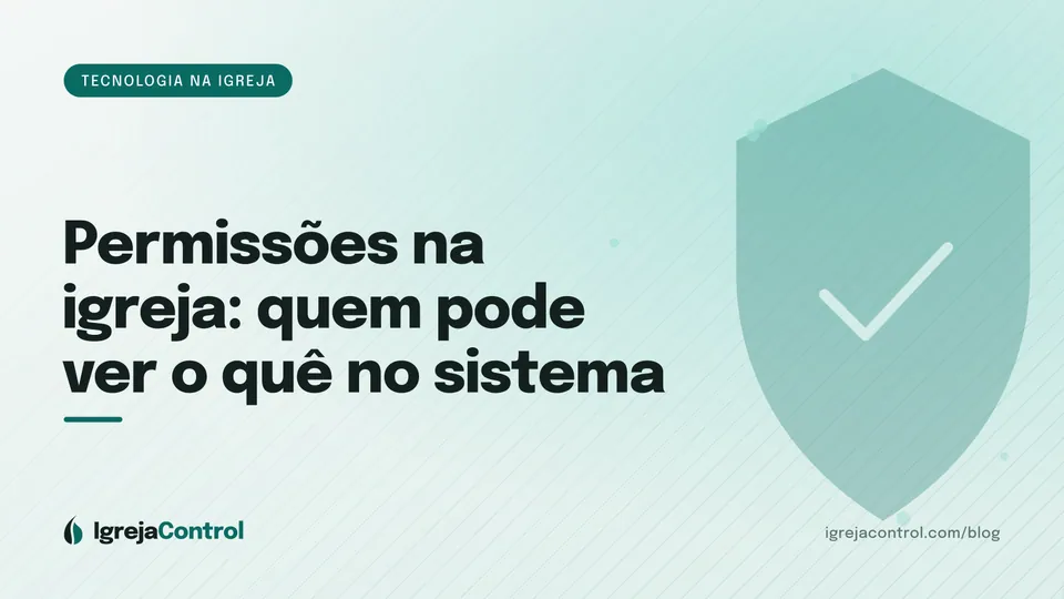 Capa do artigo sobre permissões e controle de acesso no sistema da igreja, com título e ilustração abstrata de tecnologia em verde-petróleo