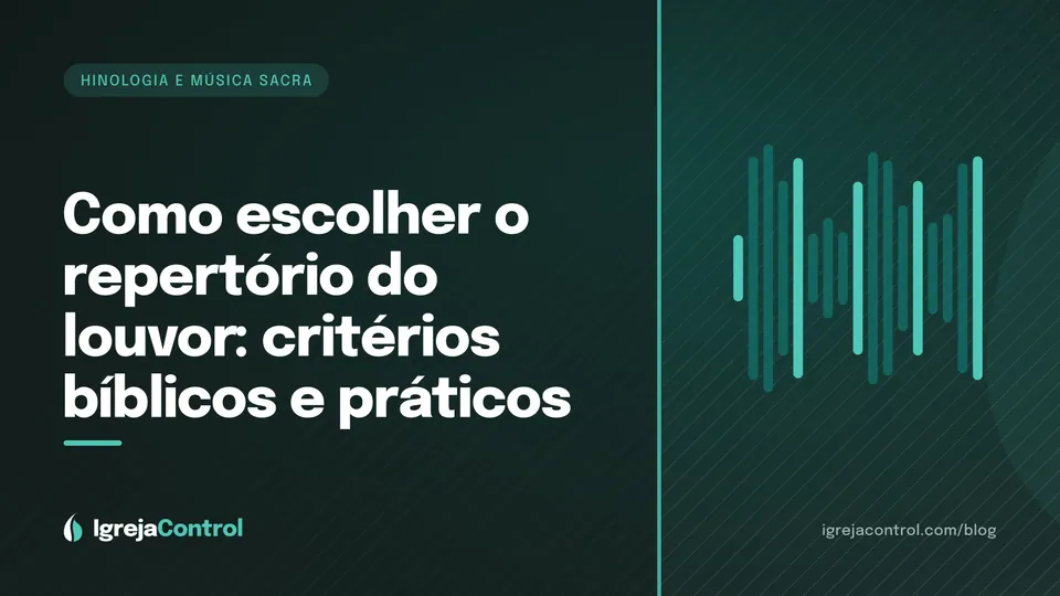 Capa do artigo sobre como escolher o repertório de louvor, com título e ilustração abstrata de música sacra em verde-petróleo