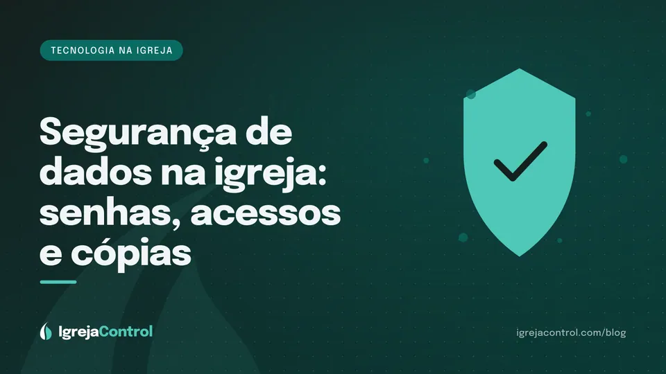 Capa do artigo sobre segurança de dados na igreja, com título e ilustração abstrata de tecnologia e proteção em verde-petróleo