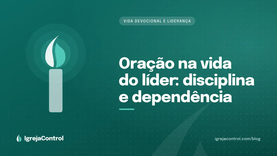 Capa do artigo sobre vida de oração do líder, com título e ilustração abstrata de vida devocional em verde-petróleo